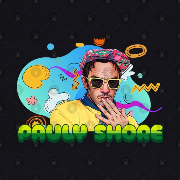 Pauly Shore Buddy by xalauras studio